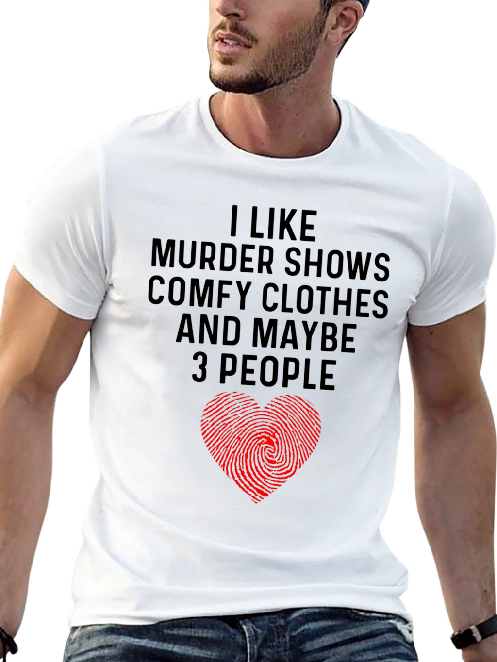 Murder Shows Comfy Clothes Maybe 3 People Graphic Tee
