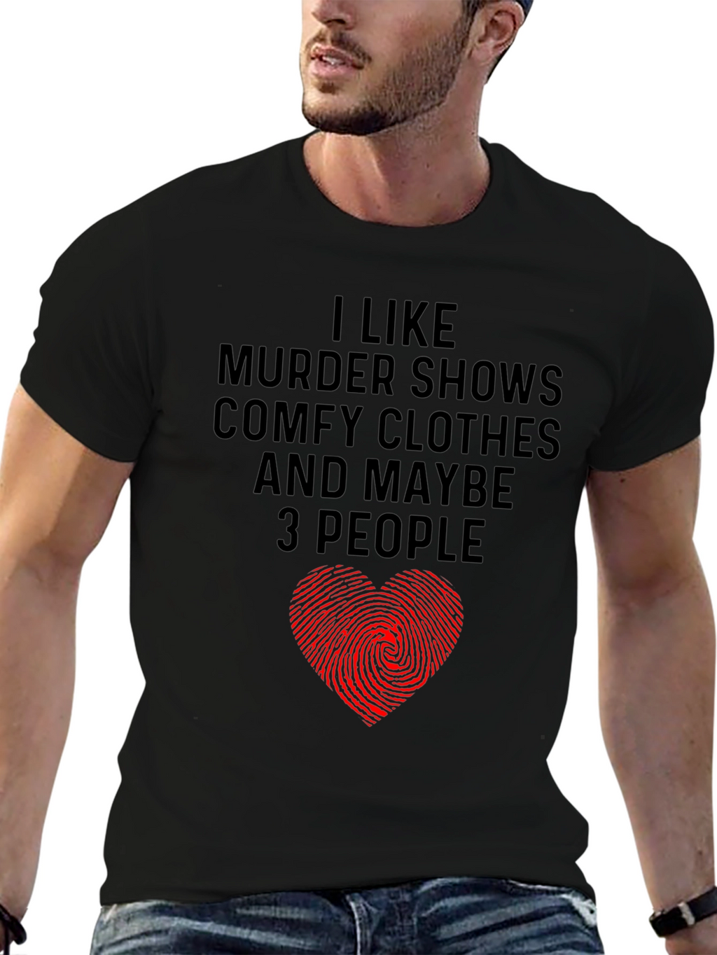 Murder Shows Comfy Clothes Maybe 3 People Graphic Tee