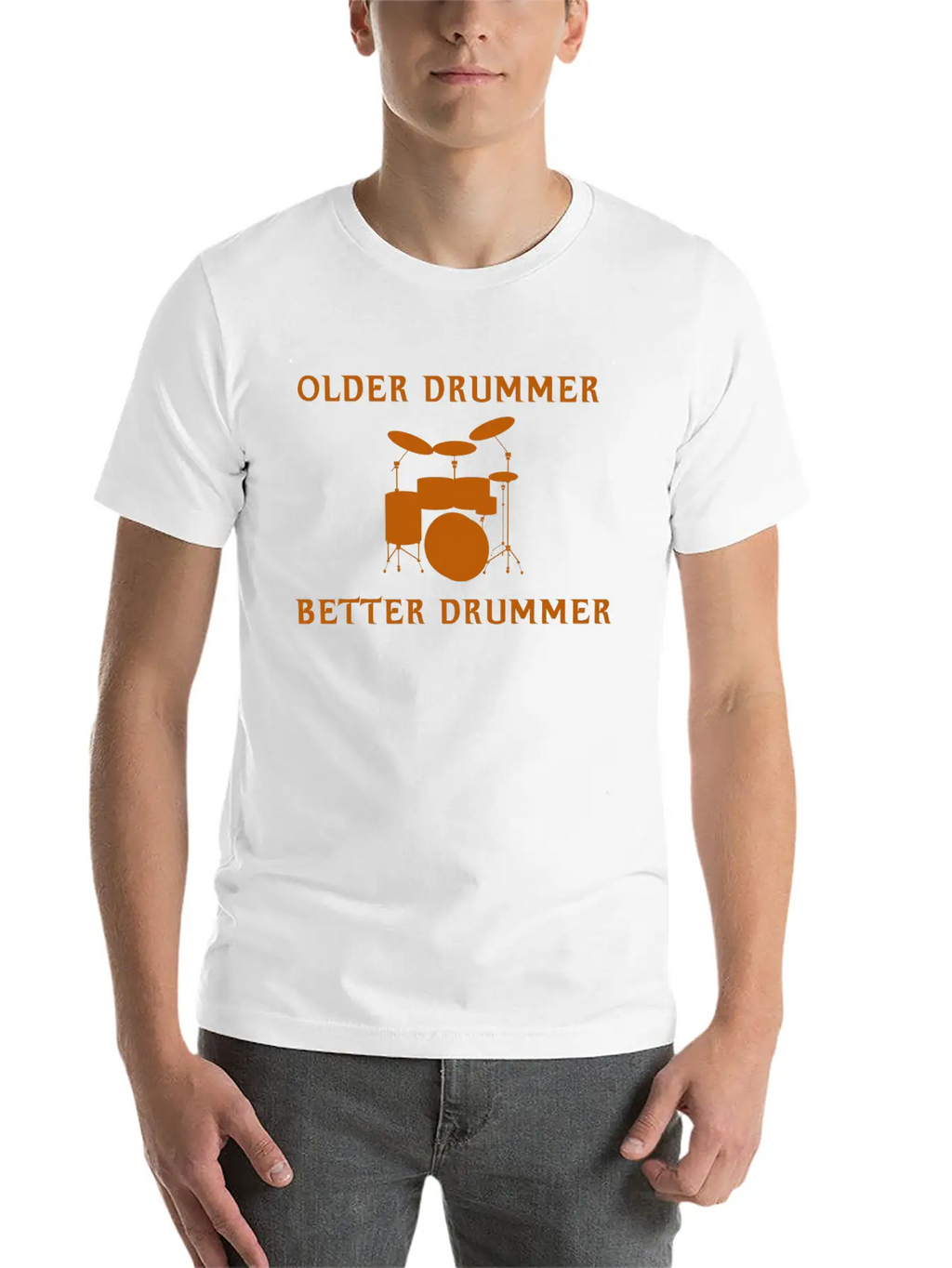 Older Drummer, Better Drummer Breathable Soft Cotton T-Shirt – Timeless Casual Look