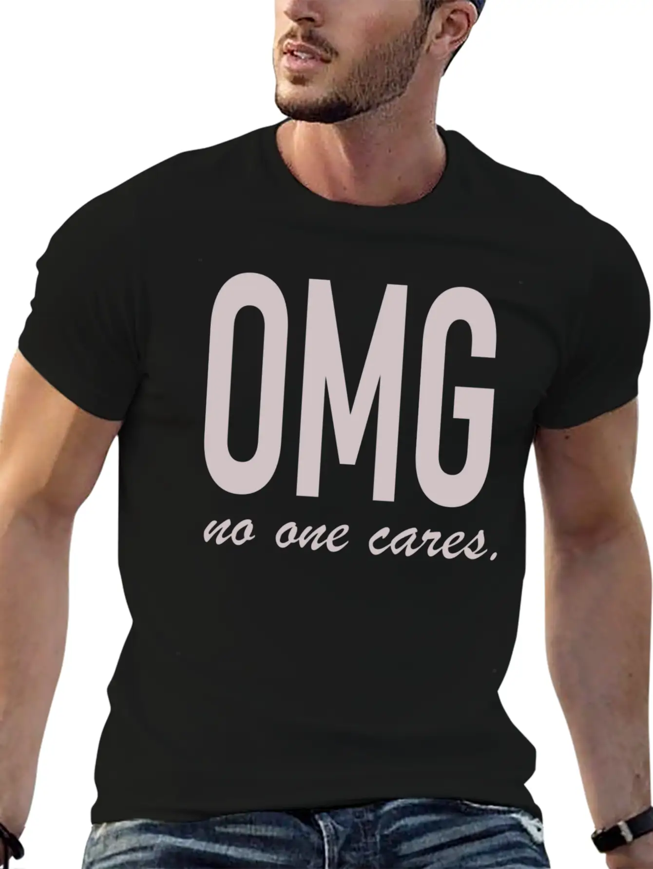 Omg, No One Cares Classic Cotton Tee – Unisex Comfort For Any Season