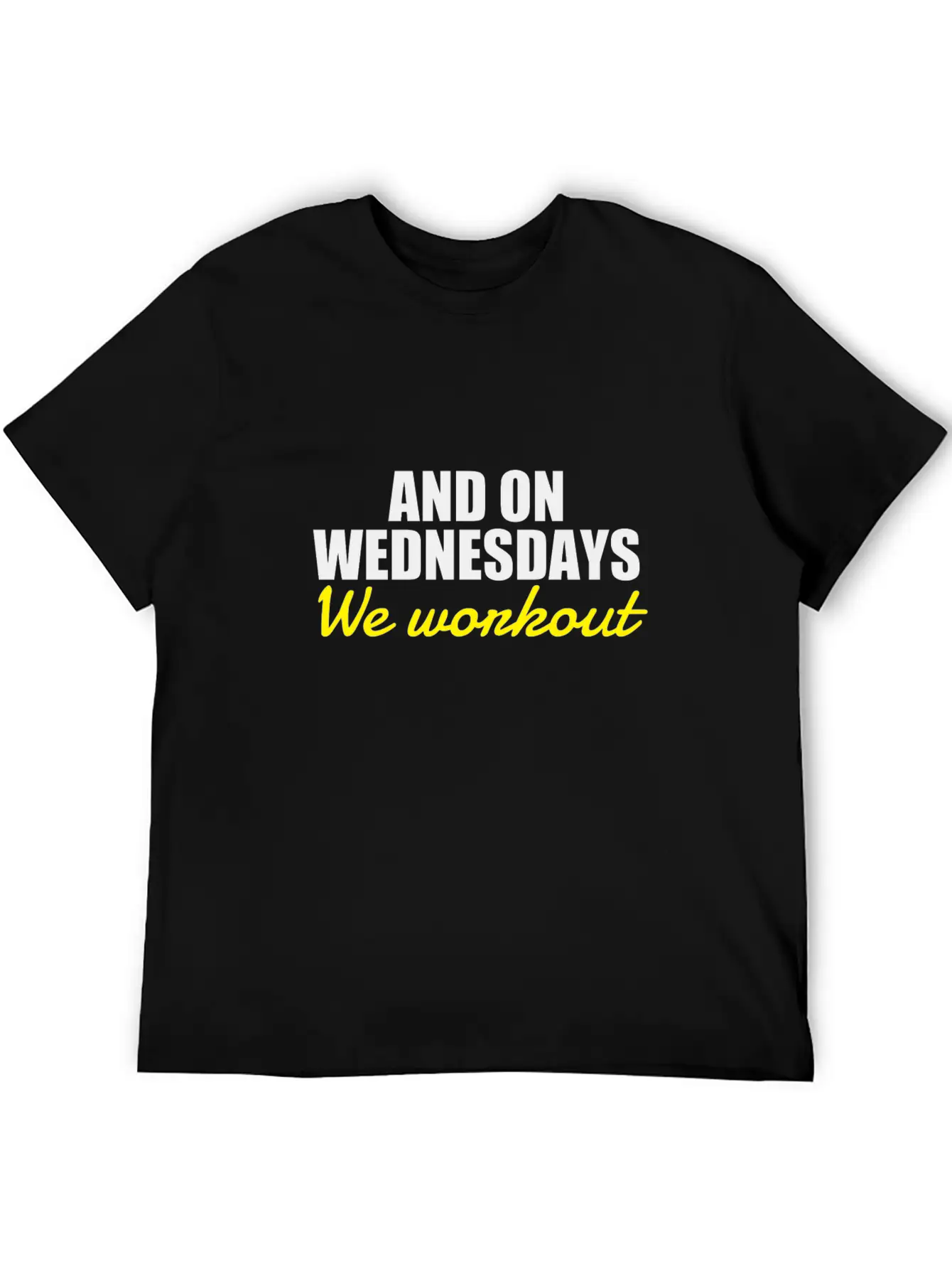 On Wednesdays We Workout Classic Cotton Tee – Unisex Comfort For Any Season