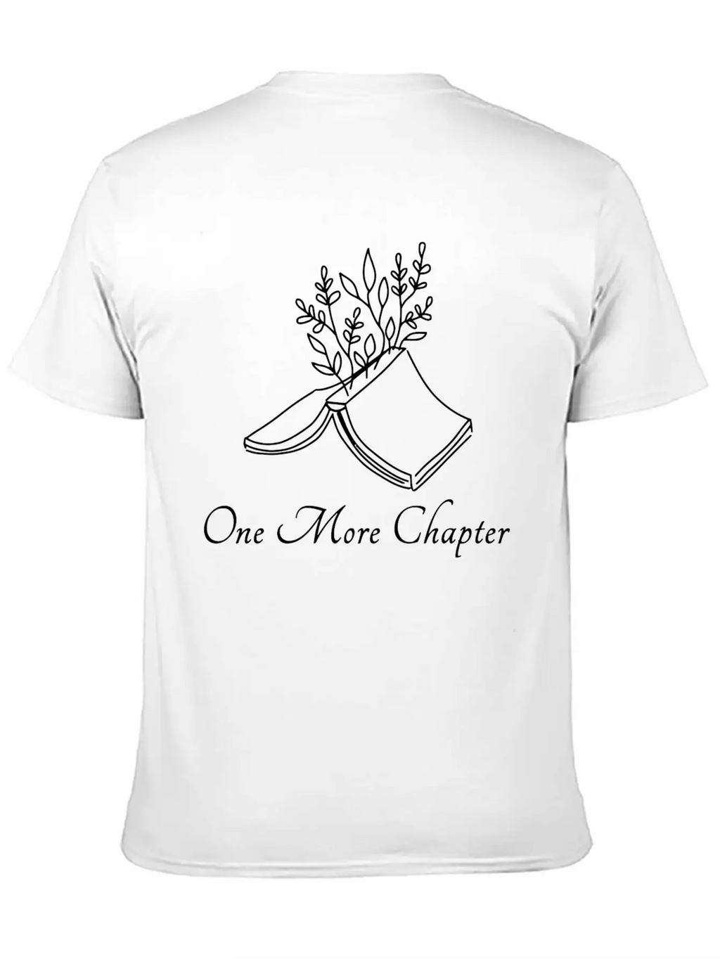 One More Chapter Reading Bookworm Read Book Stylish Everyday T-Shirt – Unisex Basic Cotton Tee