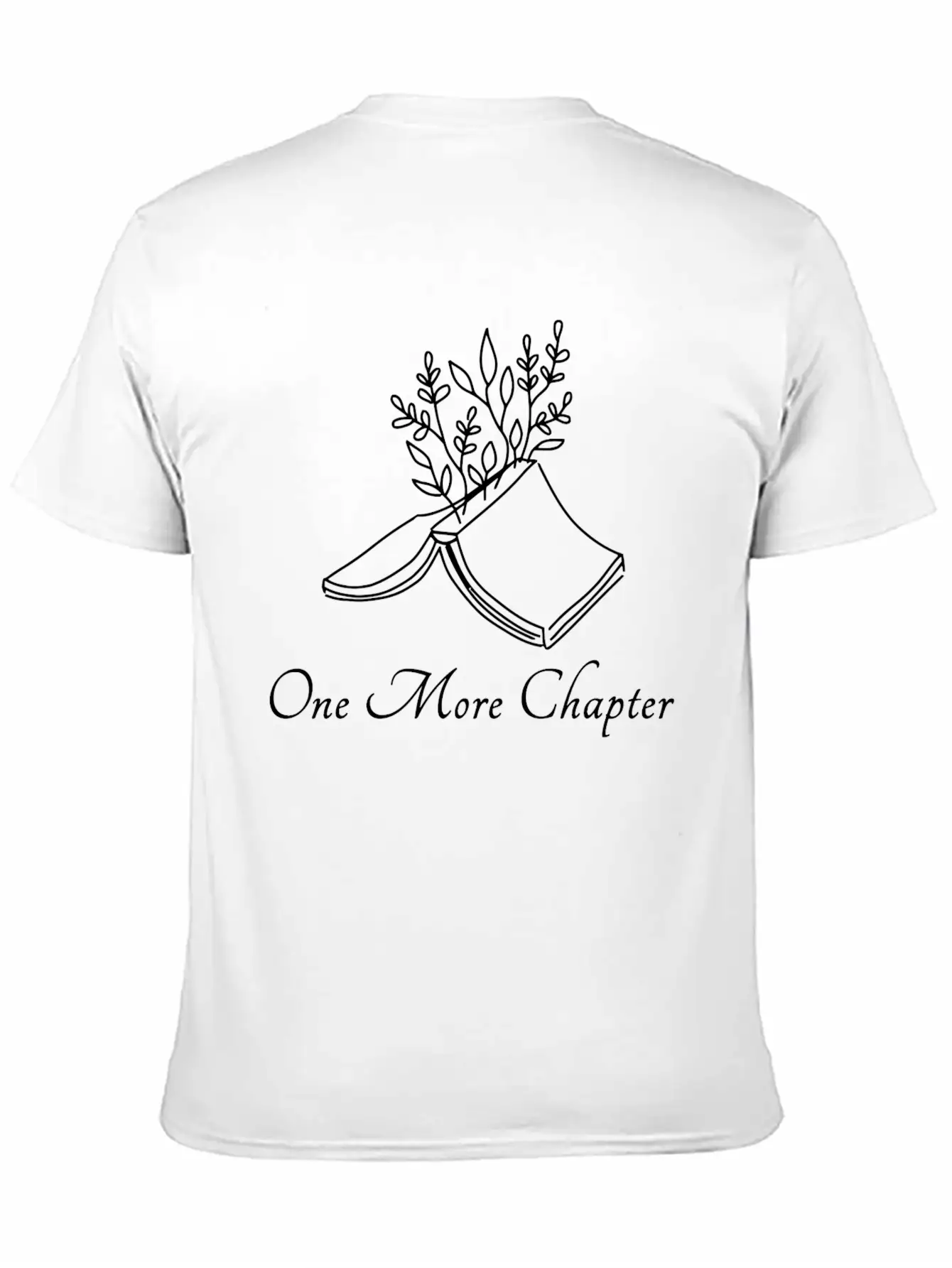 One More Chapter Reading Bookworm Read Book Stylish Everyday T-Shirt – Unisex Basic Cotton Tee