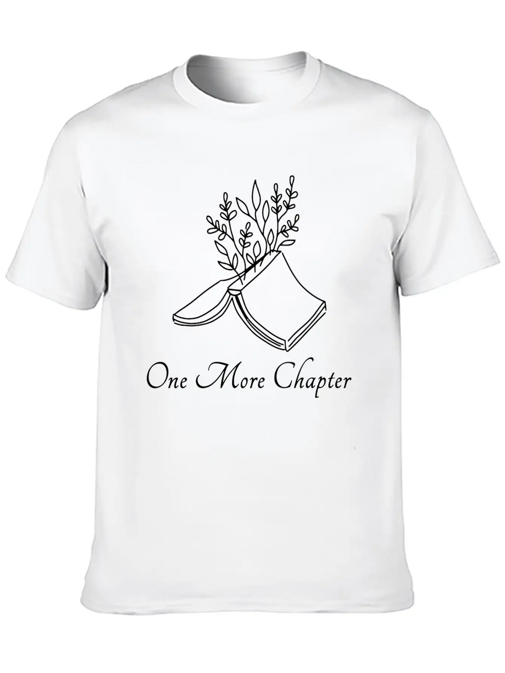 One More Chapter Reading Bookworm Read Book Stylish Everyday T-Shirt – Unisex Basic Cotton Tee