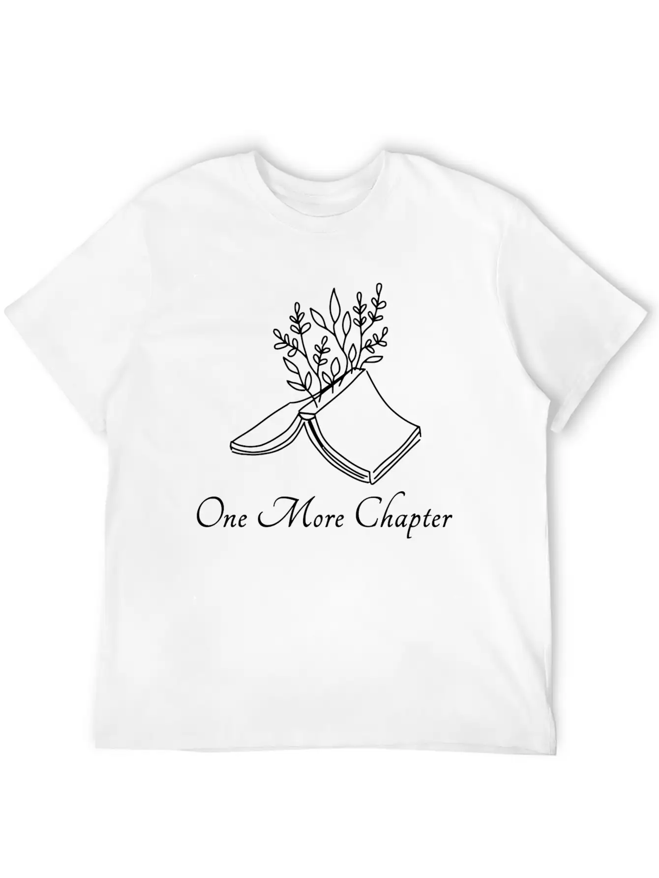 One More Chapter Reading Bookworm Read Book Stylish Everyday T-Shirt – Unisex Basic Cotton Tee