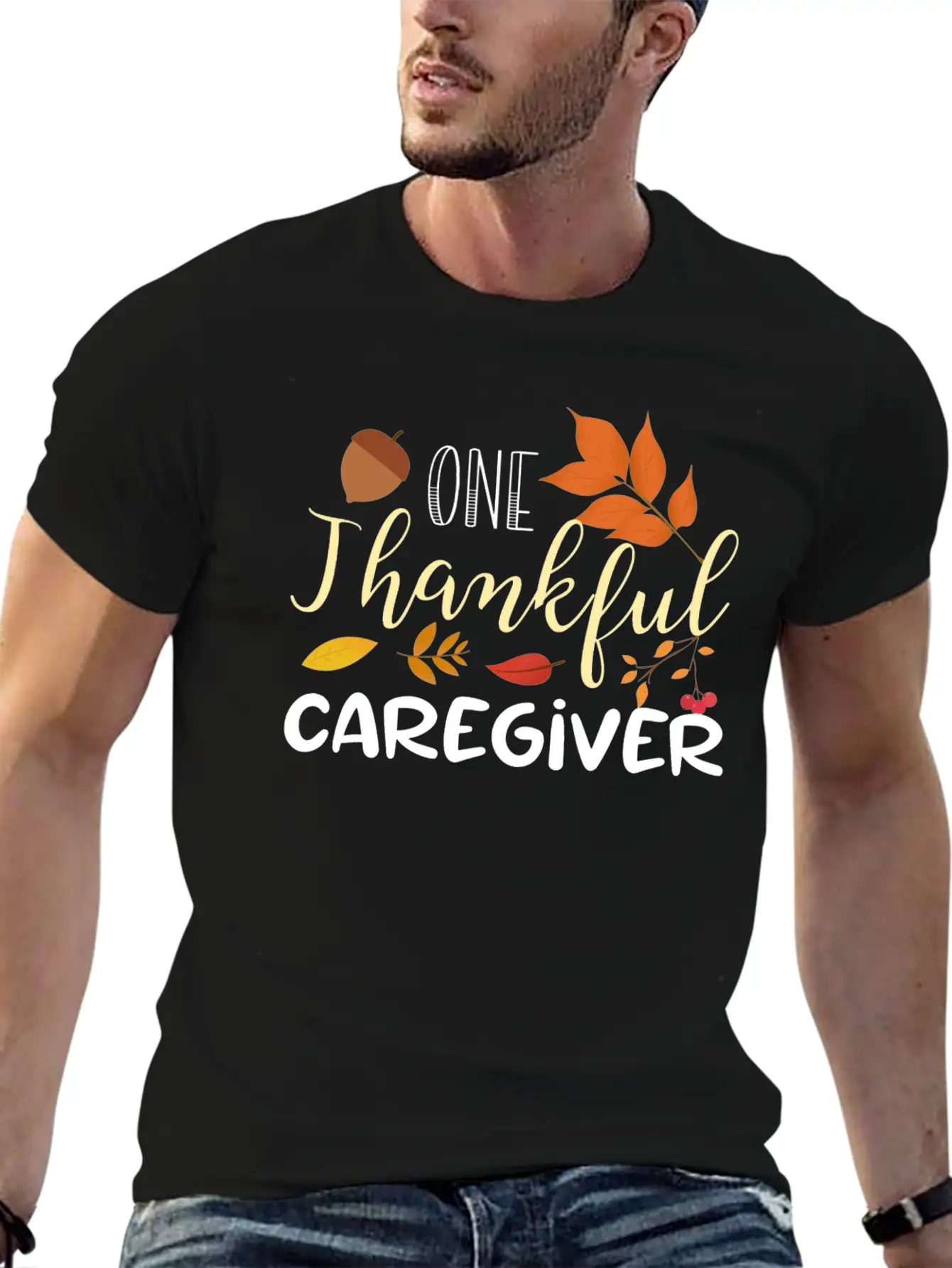 One Thankful Caregiver | Thanksgiving Day Stylish Everyday T-Shirt – Unisex Basic Cotton Tee