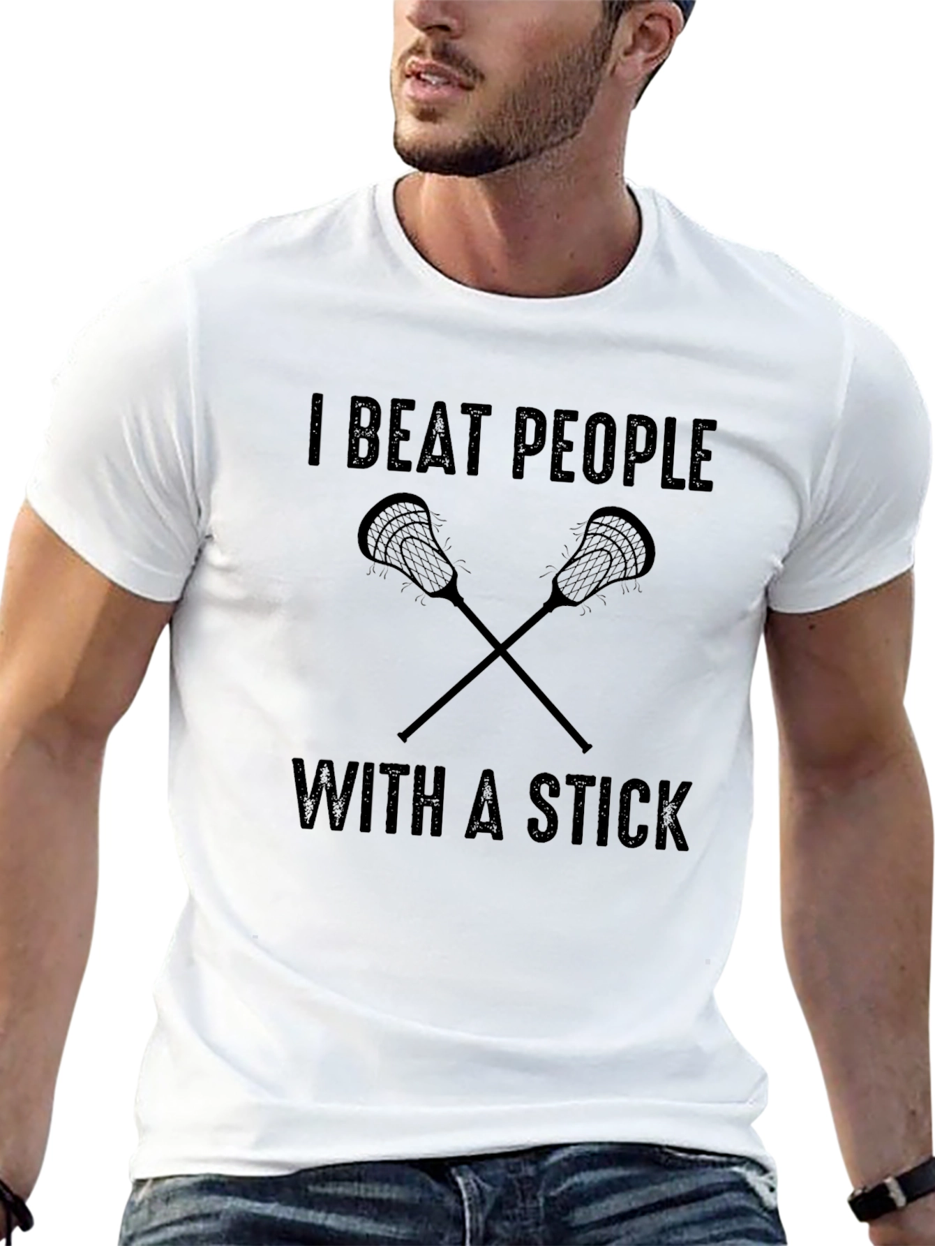 I Beat People With A Stick Lacrosse T-Shirt
