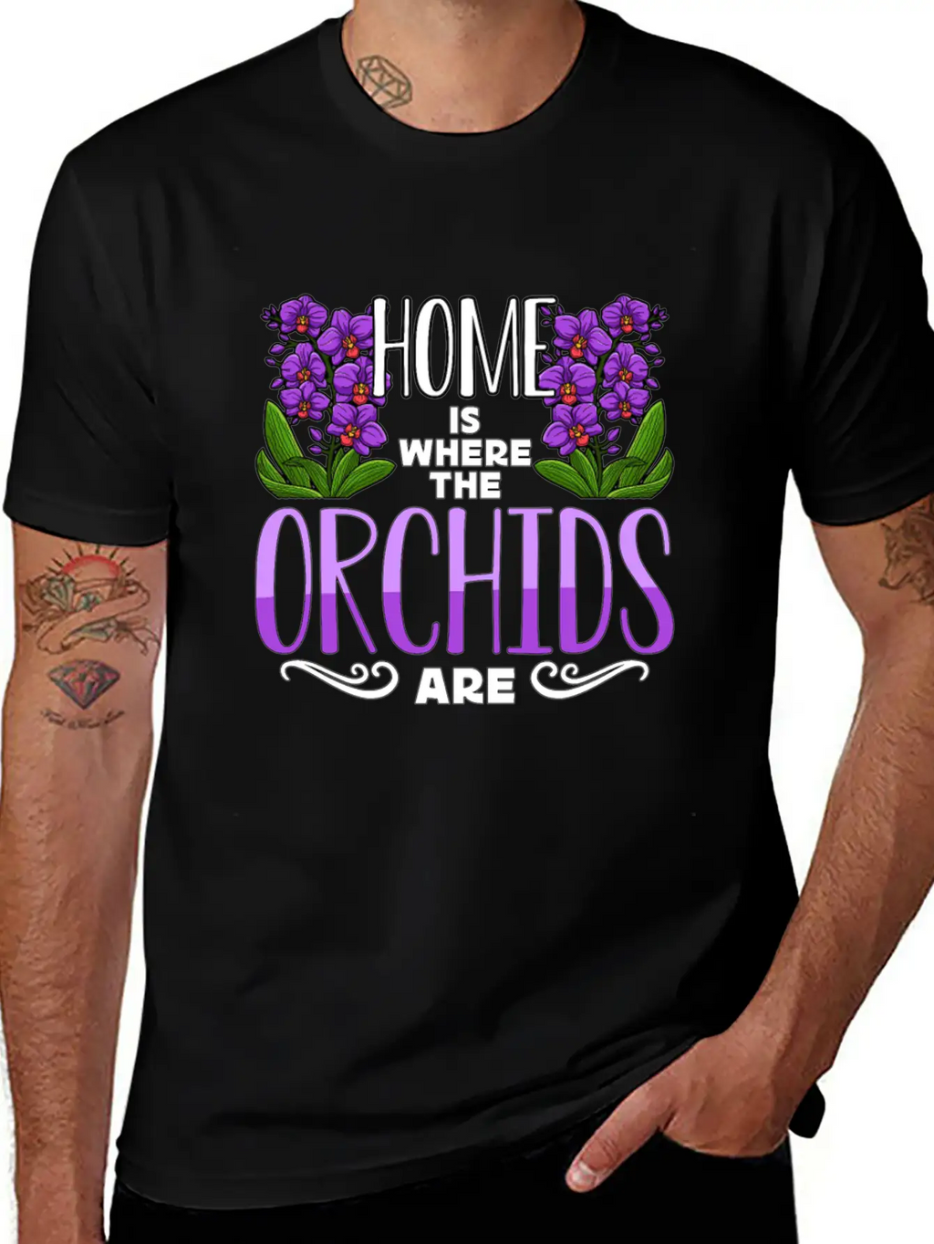 Orchids Home Is Where The Orchids Are Gardening Classic Cotton Tee – Unisex Comfort For Any Season