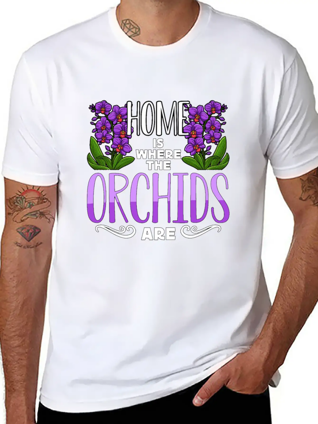 Orchids Home Is Where The Orchids Are Gardening Classic Cotton Tee – Unisex Comfort For Any Season