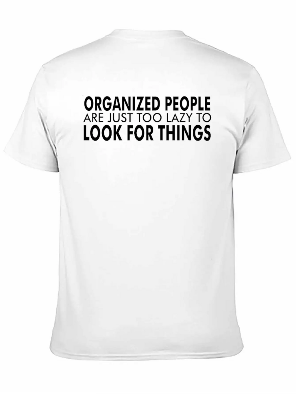 Organized People Timeless Short Sleeve Tee – Comfy And Minimalist Design