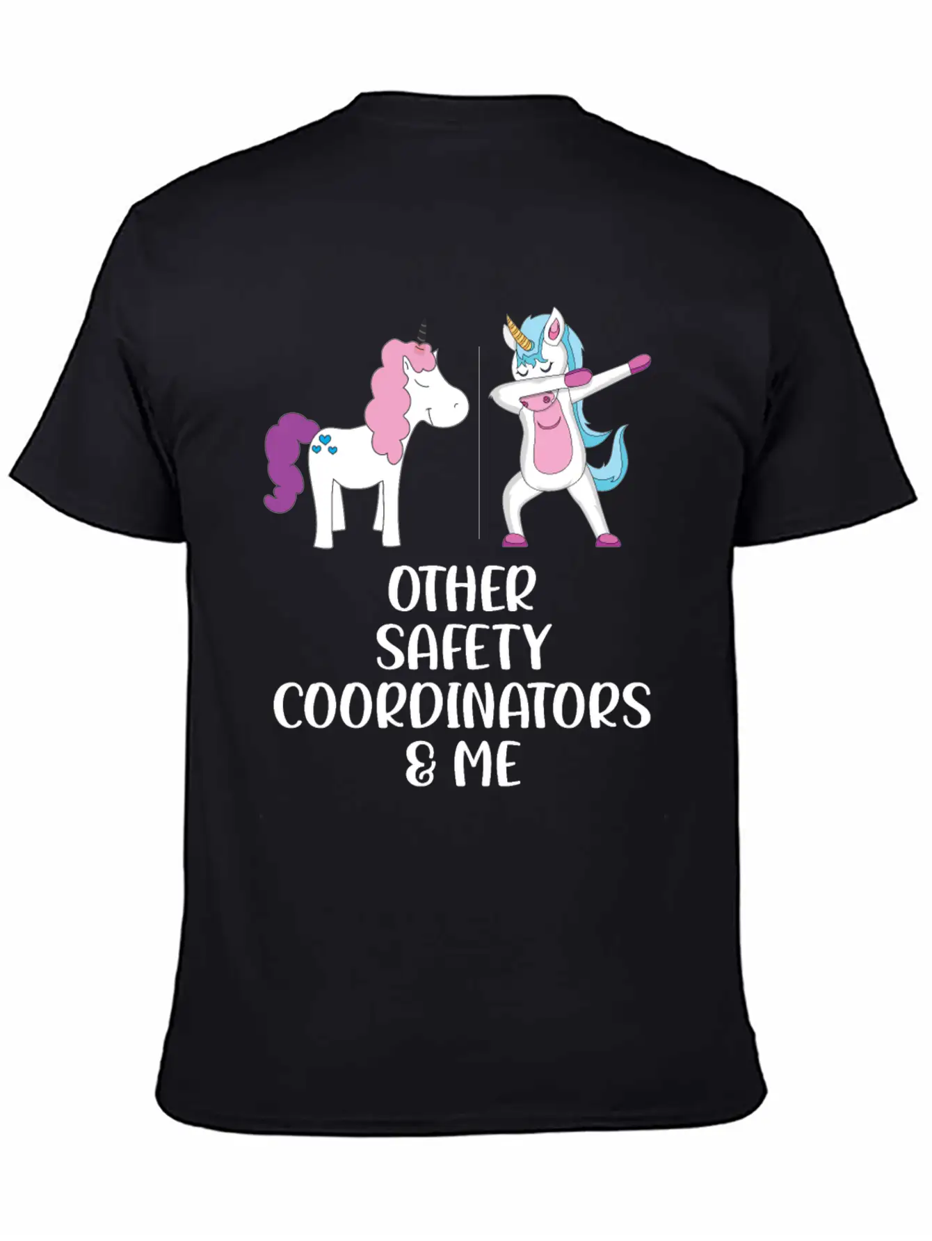 Other Safety Coordinators And Me Stylish Everyday T-Shirt – Unisex Basic Cotton Tee