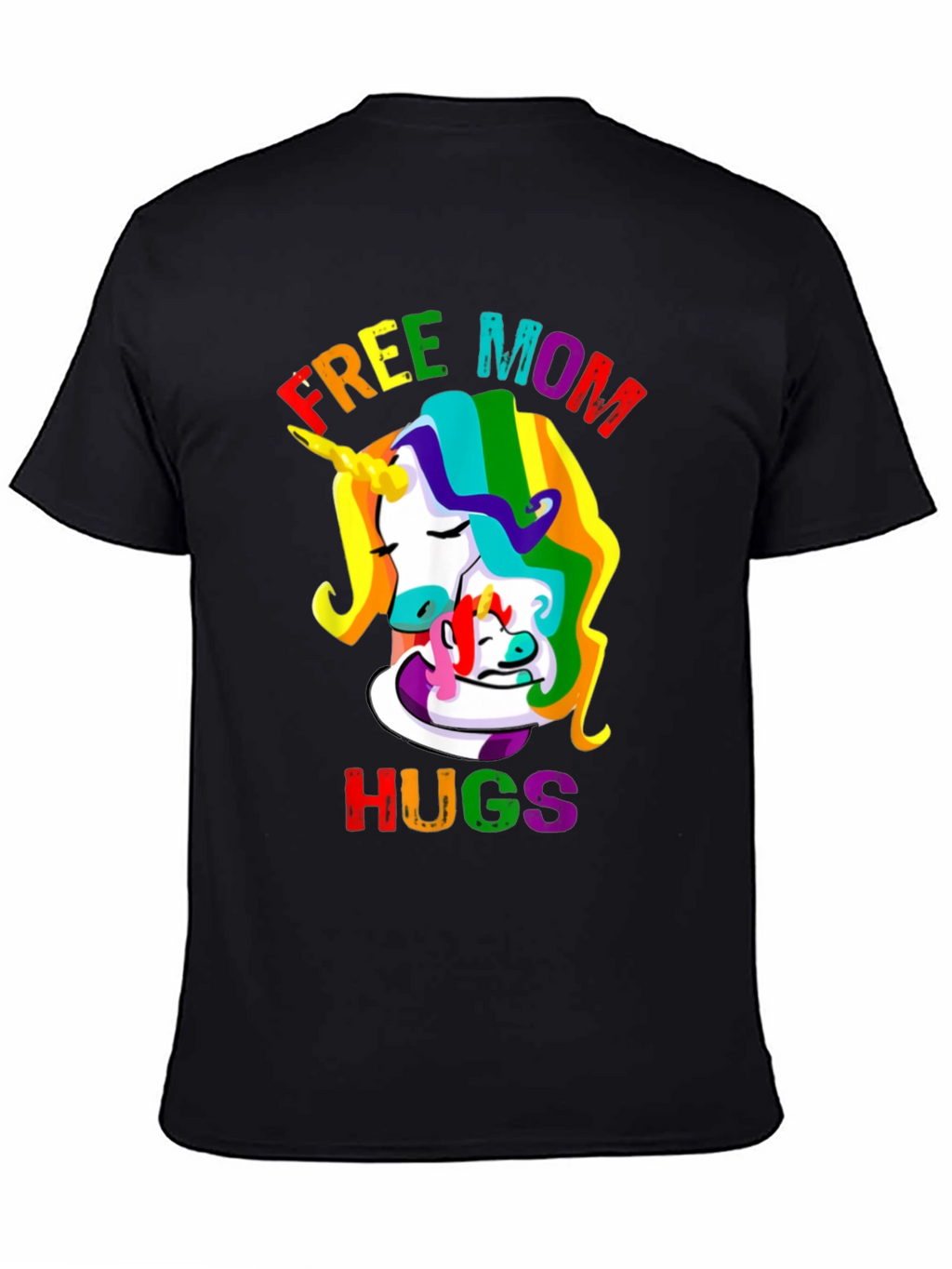 Free Mom Hugs Unicorn Graphic Tee