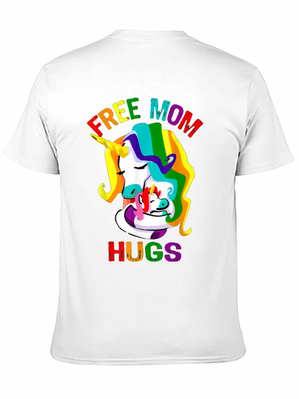 Free Mom Hugs Unicorn Graphic Tee