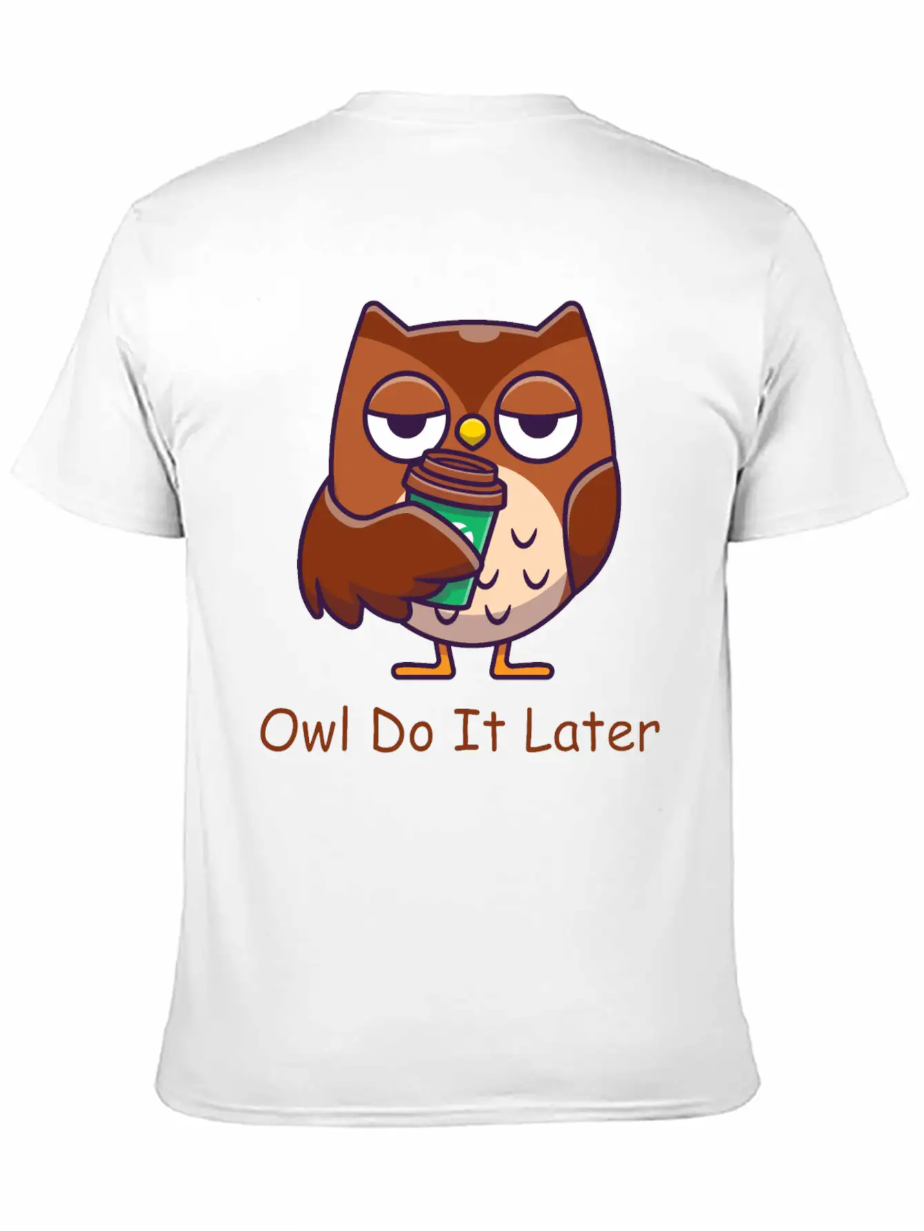 Owl Do It Later Funny Owl Timeless Short Sleeve Tee – Comfy And Minimalist Design
