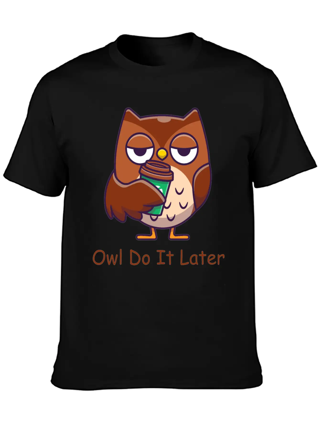 Owl Do It Later Funny Owl Timeless Short Sleeve Tee – Comfy And Minimalist Design