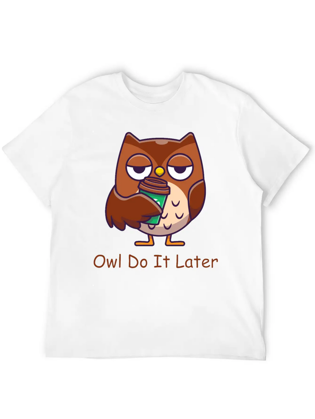 Owl Do It Later Funny Owl Timeless Short Sleeve Tee – Comfy And Minimalist Design