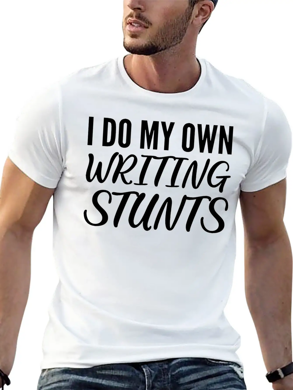 Own Writing Stunts Scriptwriter Gift Classic Cotton Tee – Unisex Comfort For Any Season