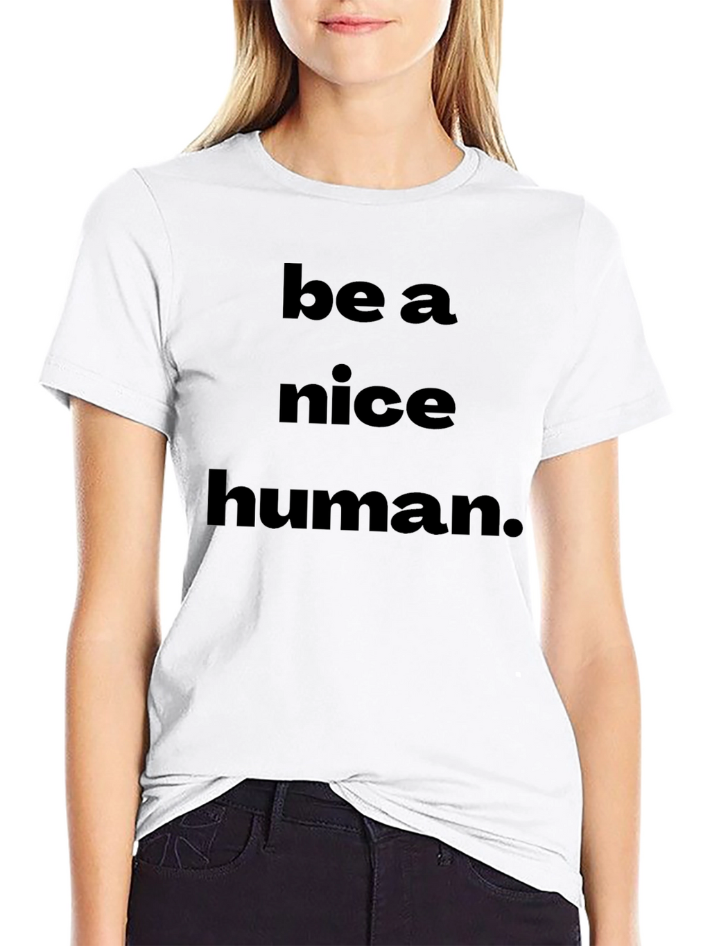 Be A Nice Human Graphic T-Shirt