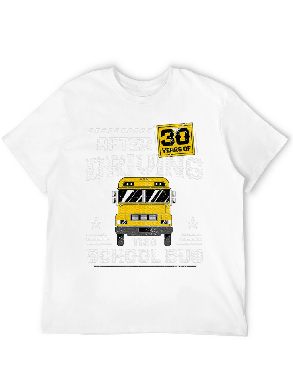 30 Years of Driving School Bus T-Shirt