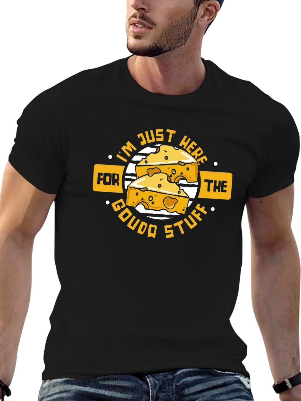 Funny Cheese Lover T-Shirt - Gouda Stuff!
