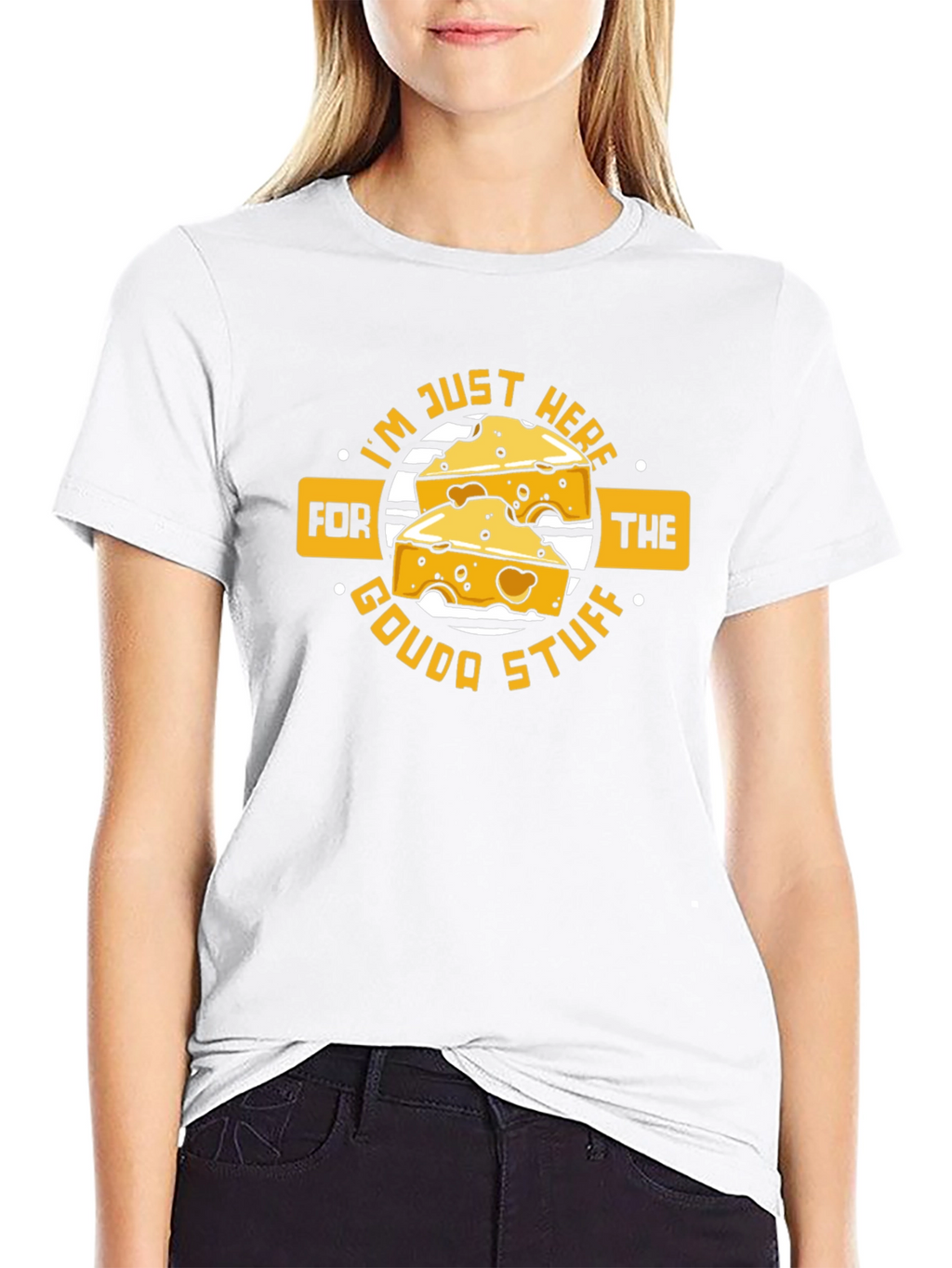 Funny Cheese Lover T-Shirt - Gouda Stuff!