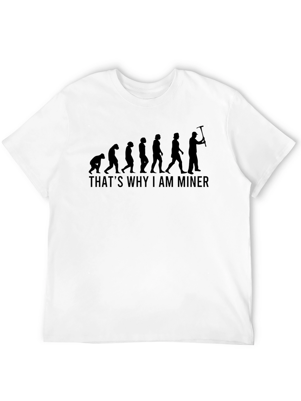 Evolution of a Miner T-Shirt - Funny Graphic Tee