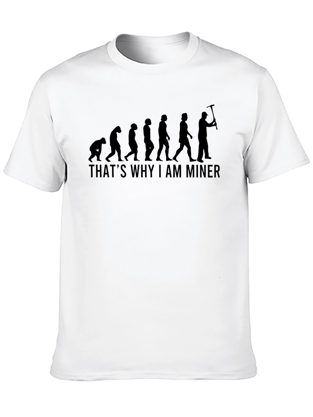 Evolution of a Miner T-Shirt - Funny Graphic Tee