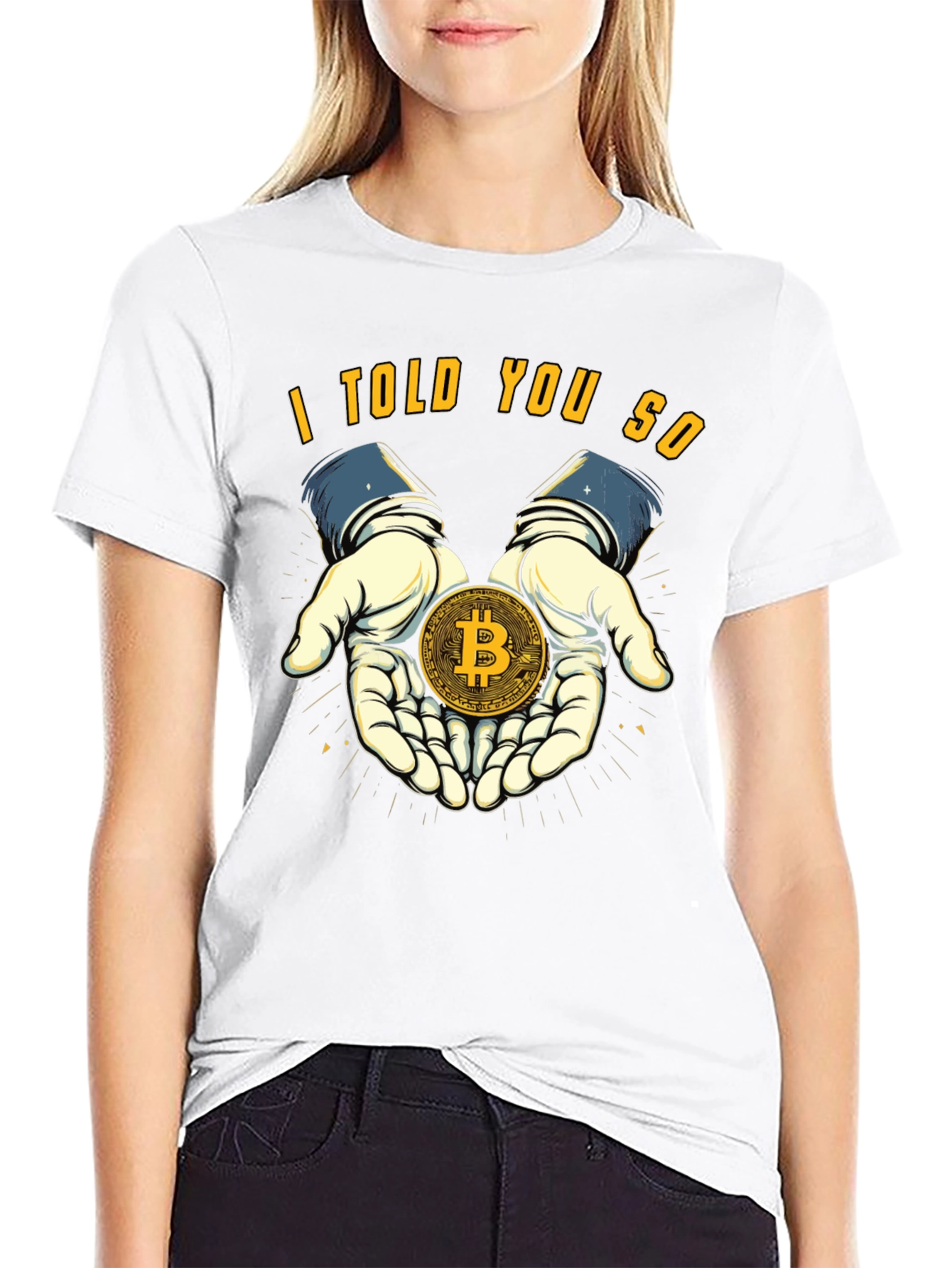 Bitcoin T-Shirt - I Told You So Design