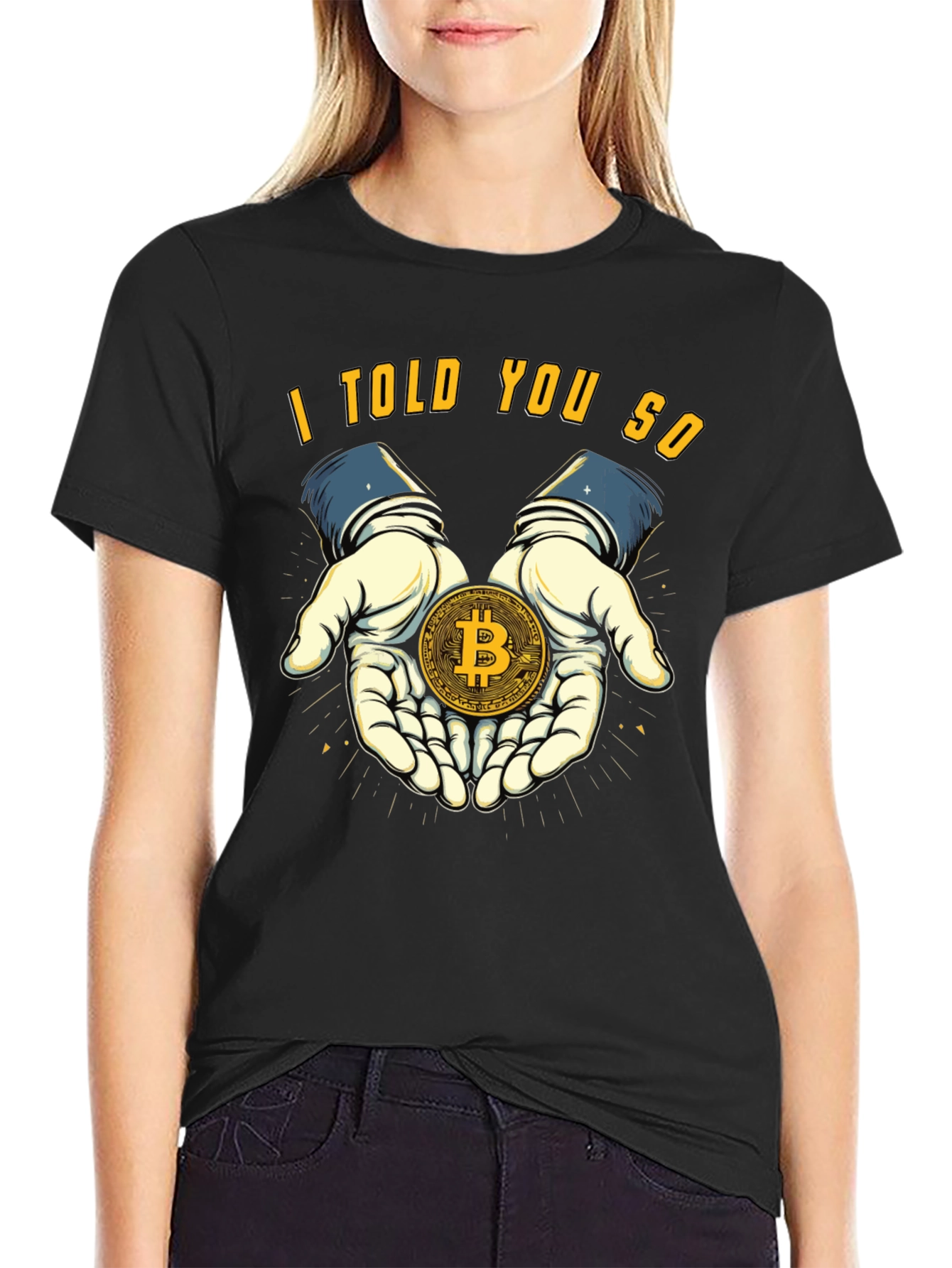 Bitcoin T-Shirt - I Told You So Design