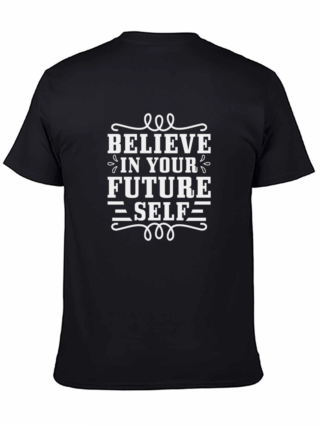 Believe in Your Future Self Graphic T-Shirt