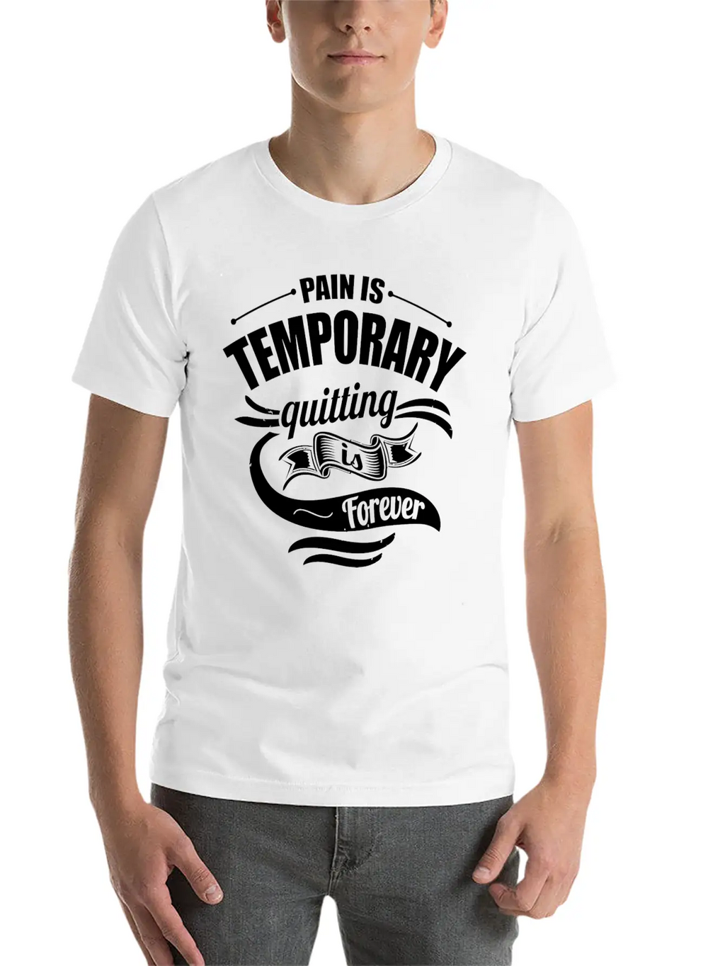 Pain Is Temporary Quitting Is Forever Gym Motivati Breathable Soft Cotton T-Shirt – Timeless Casual Look
