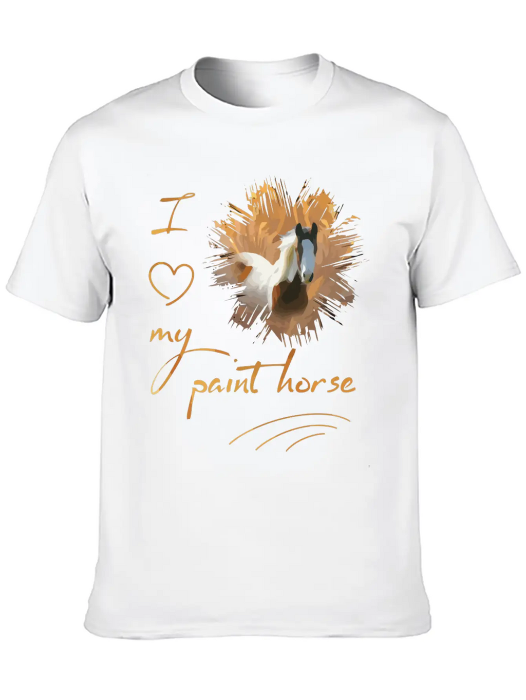 Paint Horse I Love My Paint Horse Classic Cotton Tee – Unisex Comfort For Any Season