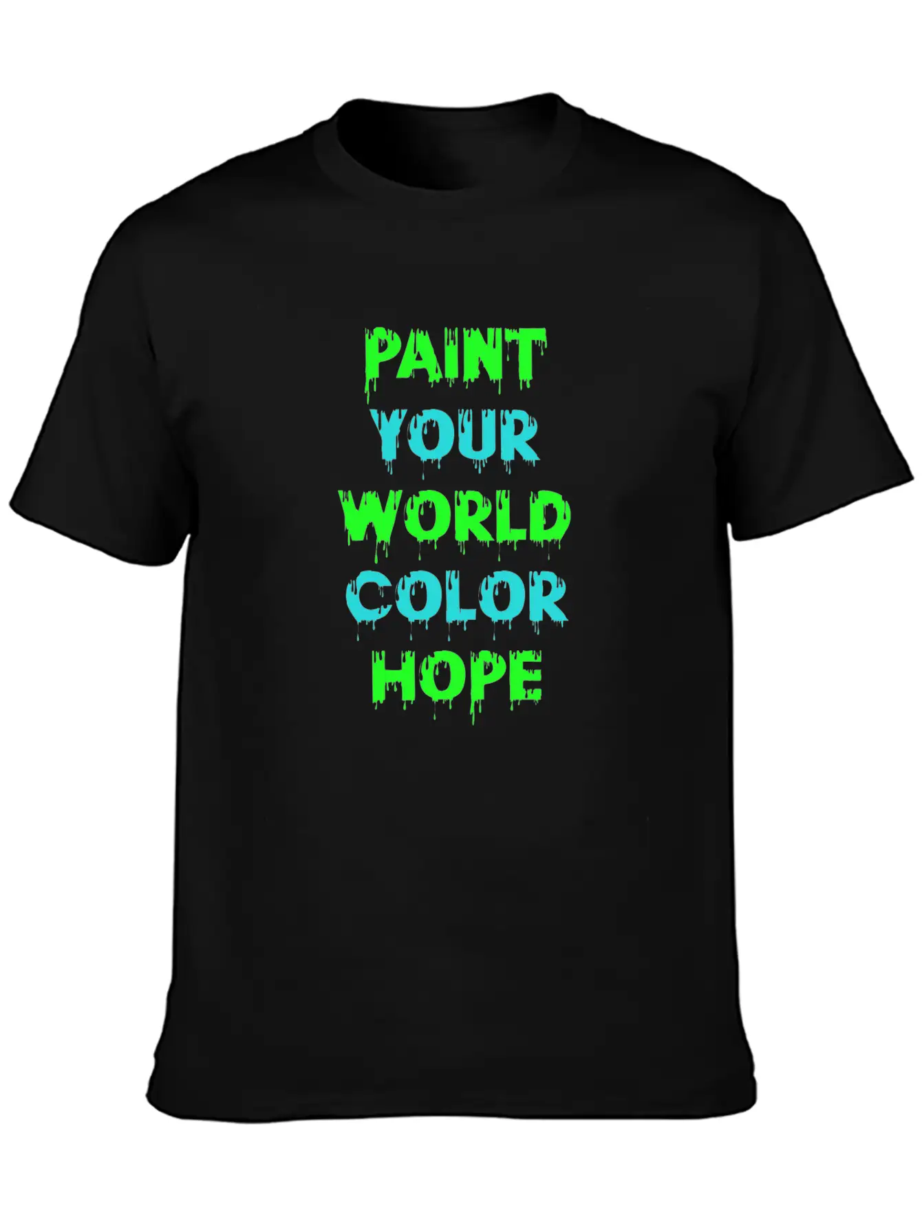 Paint Your World Color Hope Breathable Graphic T-Shirt – Perfect For Casual Days