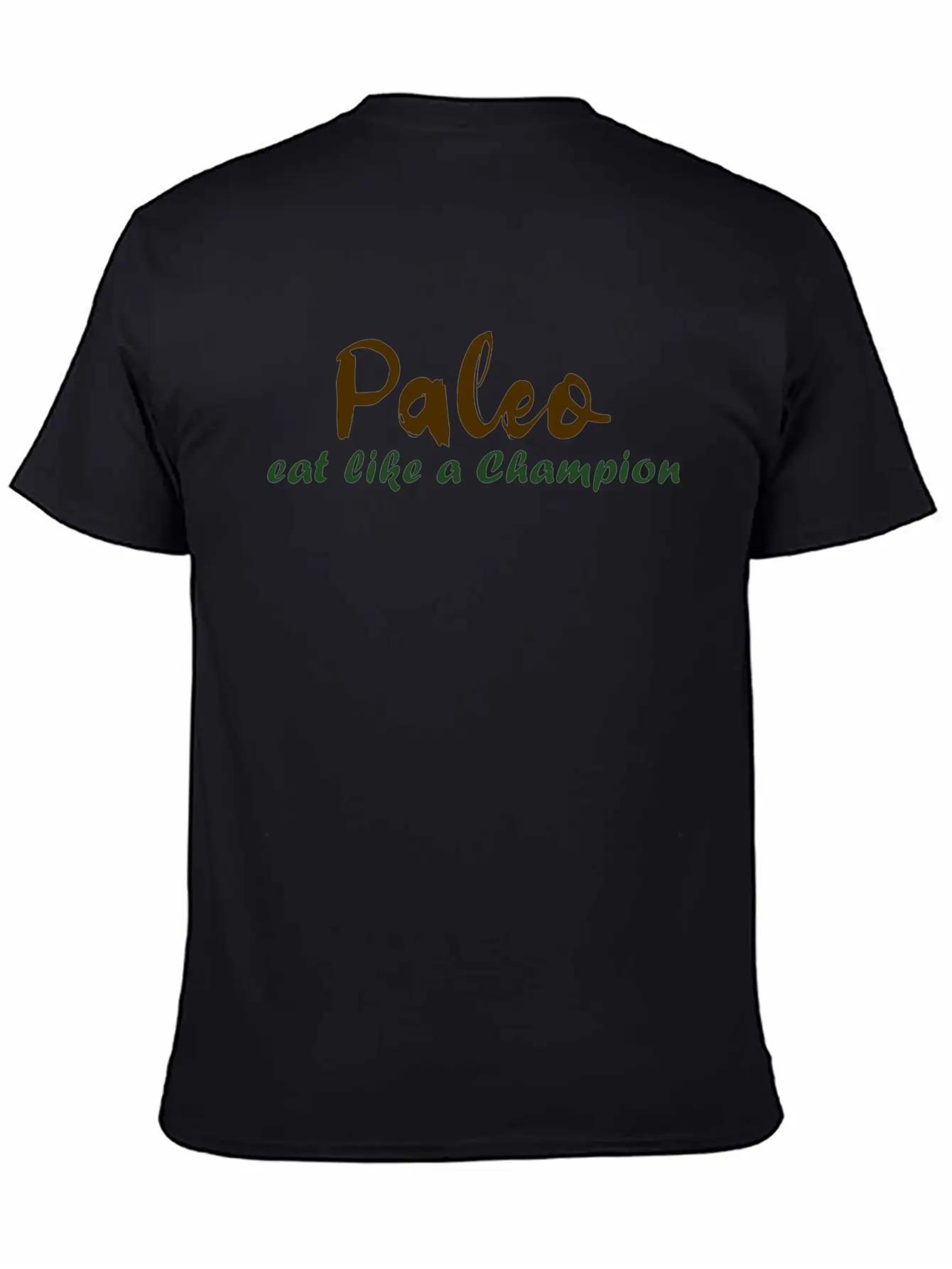 Paleo Eat Like A Champion Breathable Graphic T-Shirt – Perfect For Casual Days