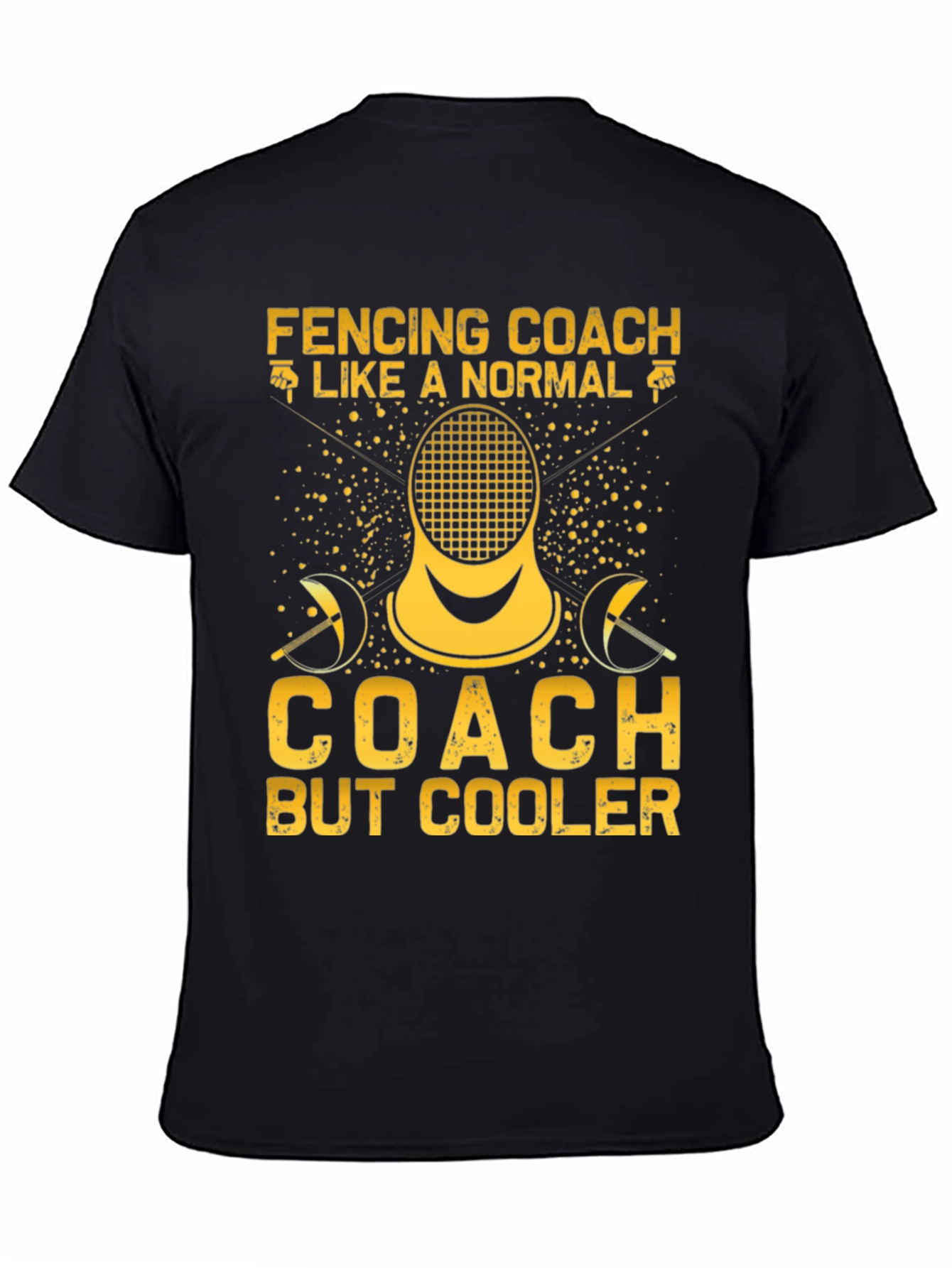 Fencing Coach T-Shirt: Cooler Than Normal Tee