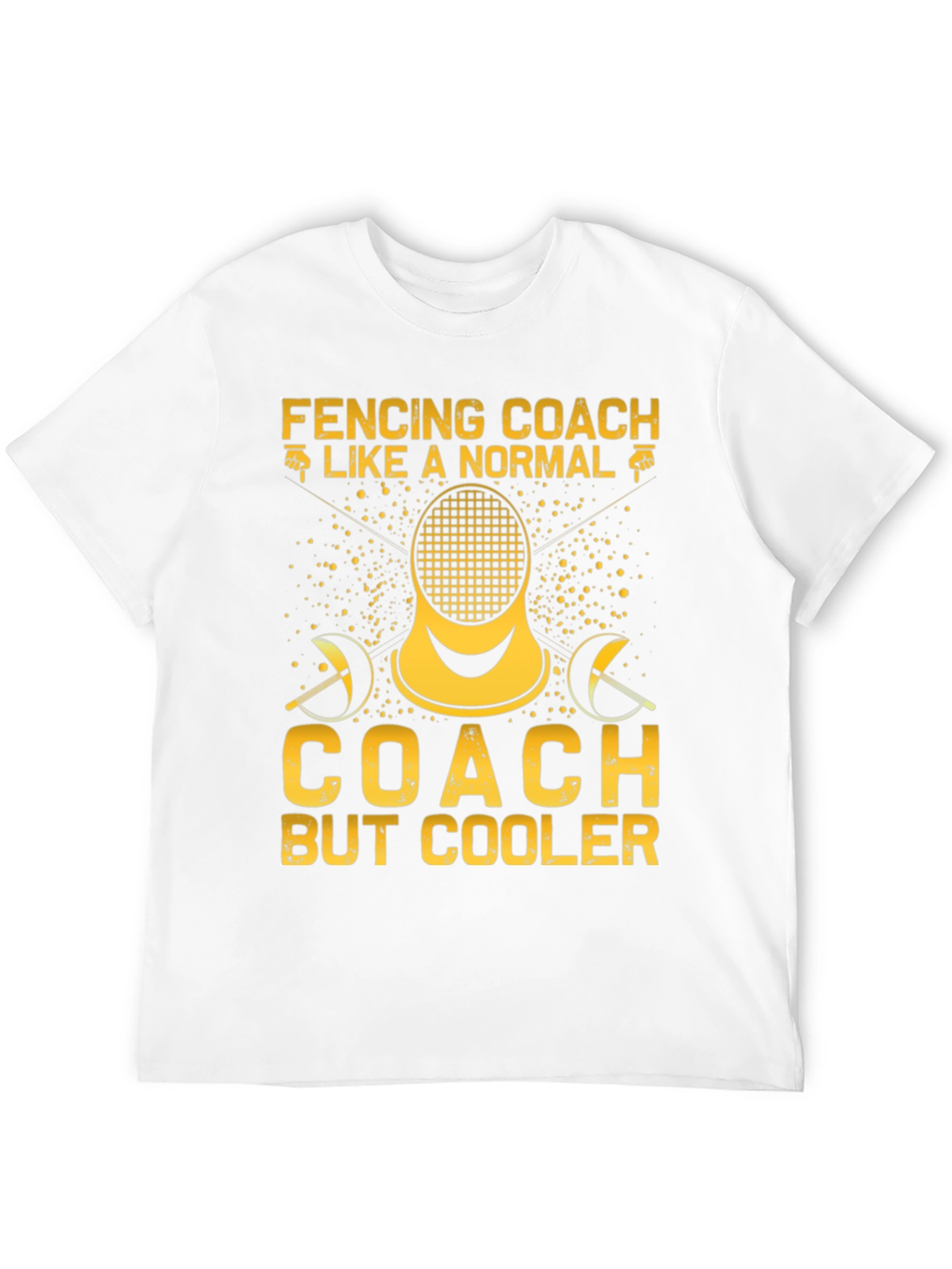 Fencing Coach T-Shirt: Cooler Than Normal Tee