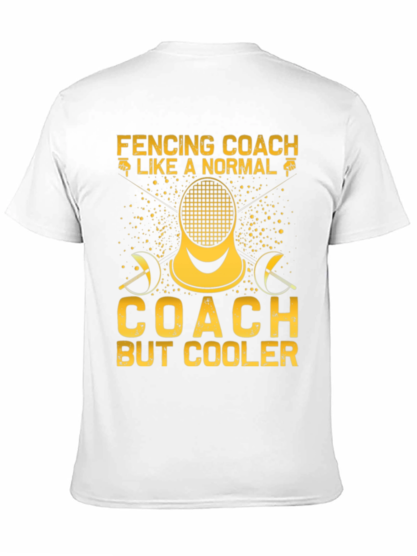 Fencing Coach T-Shirt: Cooler Than Normal Tee