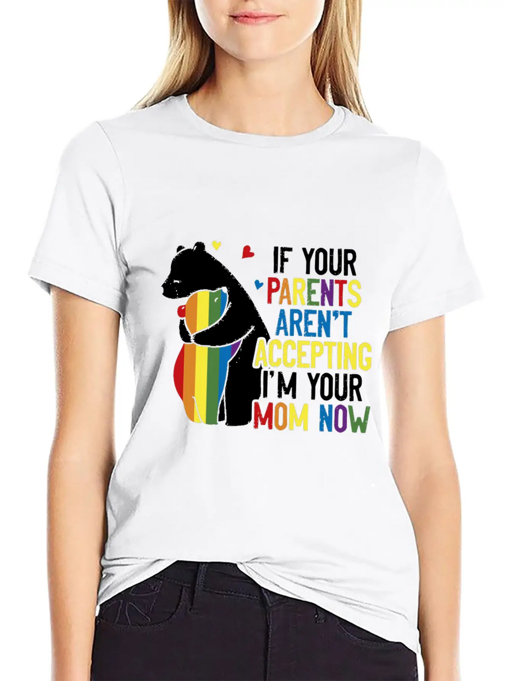 Parents Don't Accept I'm Your Mom Now - LGBT Pride Classic Cotton Tee – Unisex Comfort For Any Season