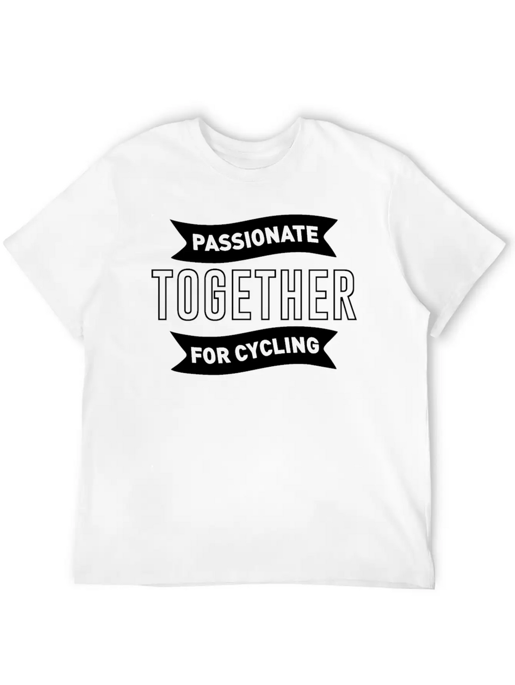 Passionate Together For Cycling Live Life On Wheel Breathable Graphic T-Shirt – Perfect For Casual Days