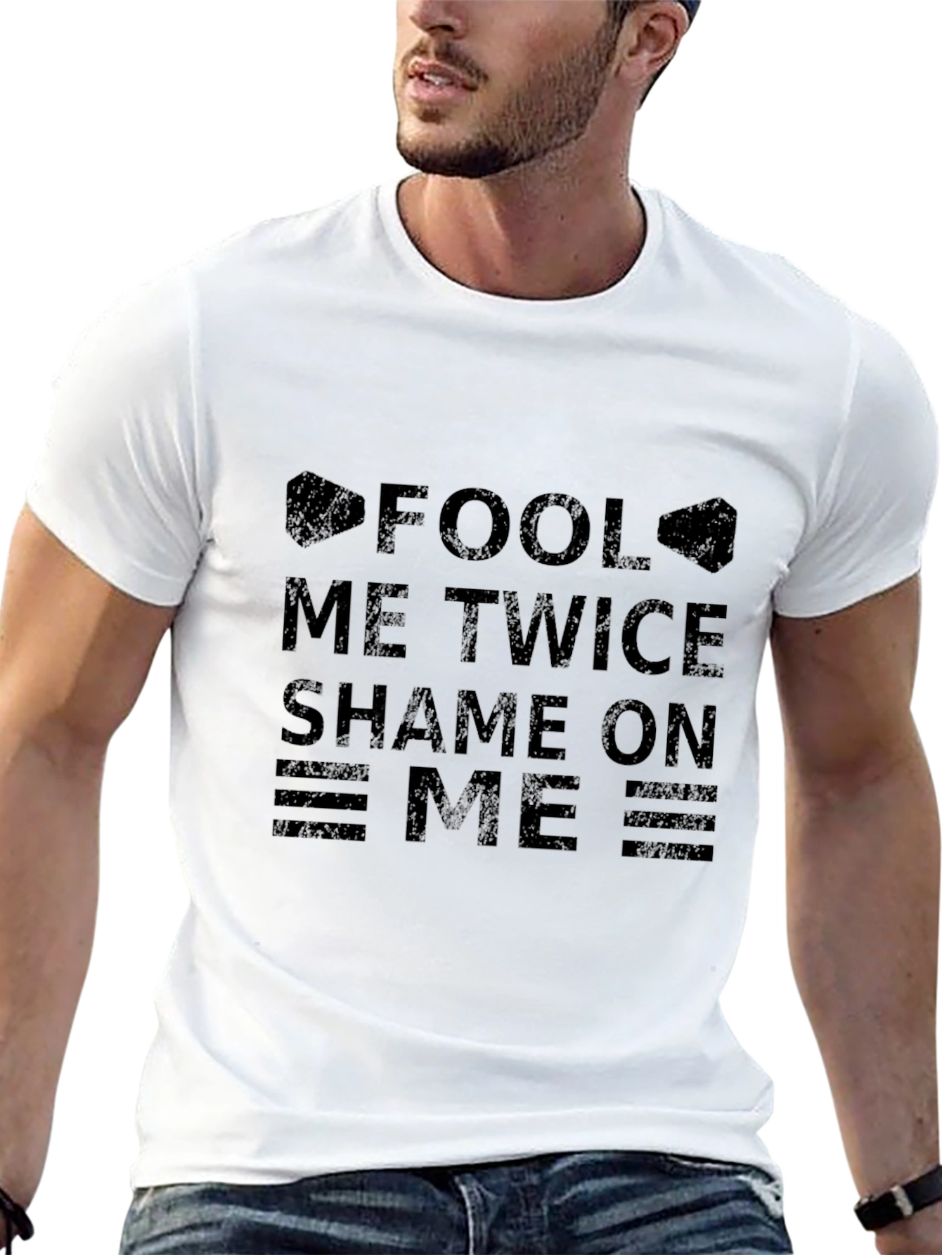 Fool Me Twice T-Shirt - Shame On Me Graphic Tee