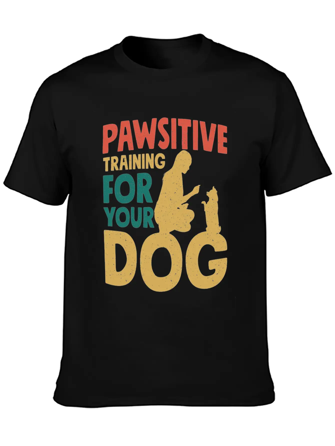 Pawsitive Training For Your Dog Dog Trainer Job Relaxed Everyday Tee – Lightweight And Durable Cotton