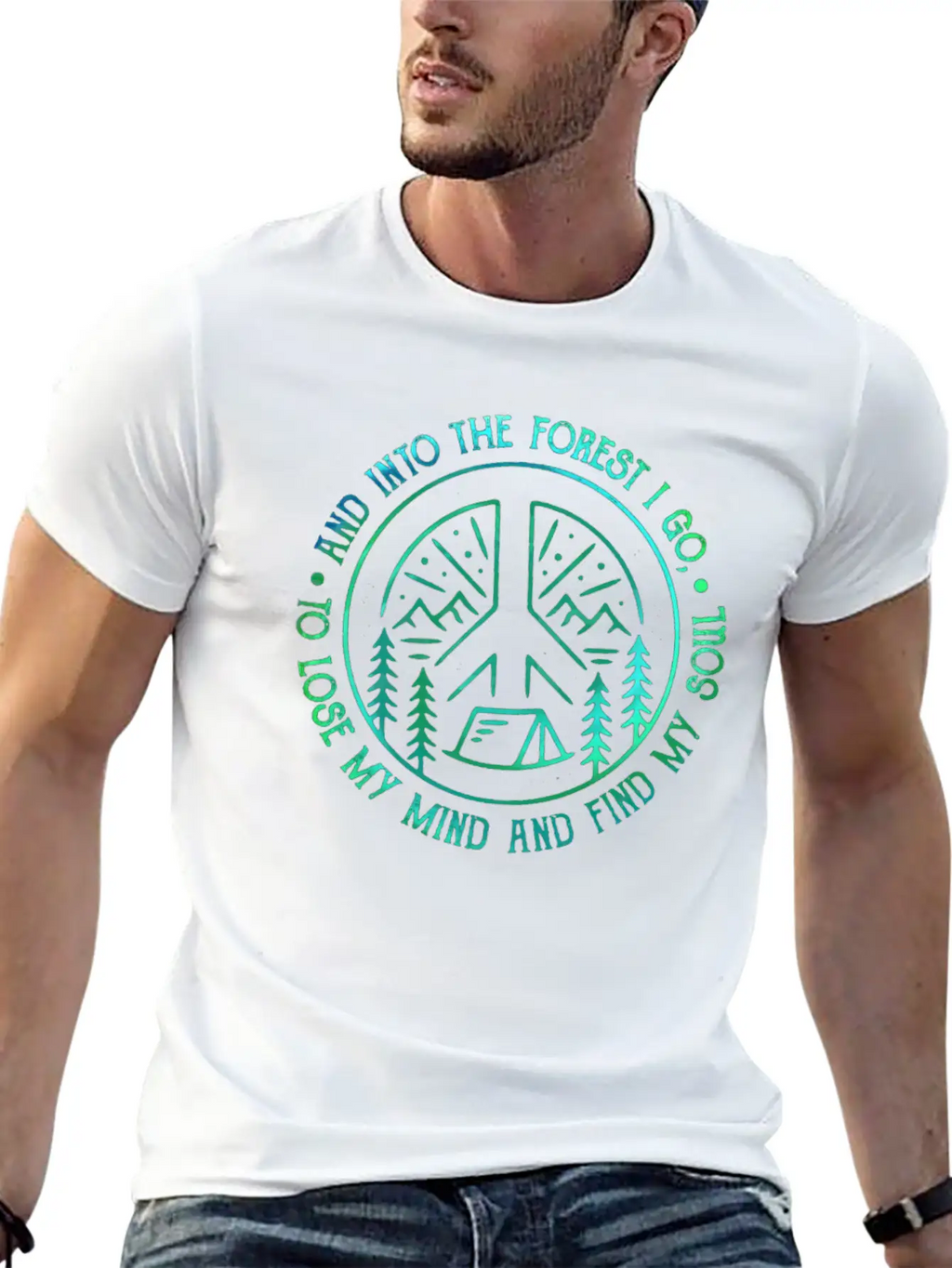 Peace Into Forest I Go To Lose My Mind Find Soul Breathable Graphic T-Shirt – Perfect For Casual Days