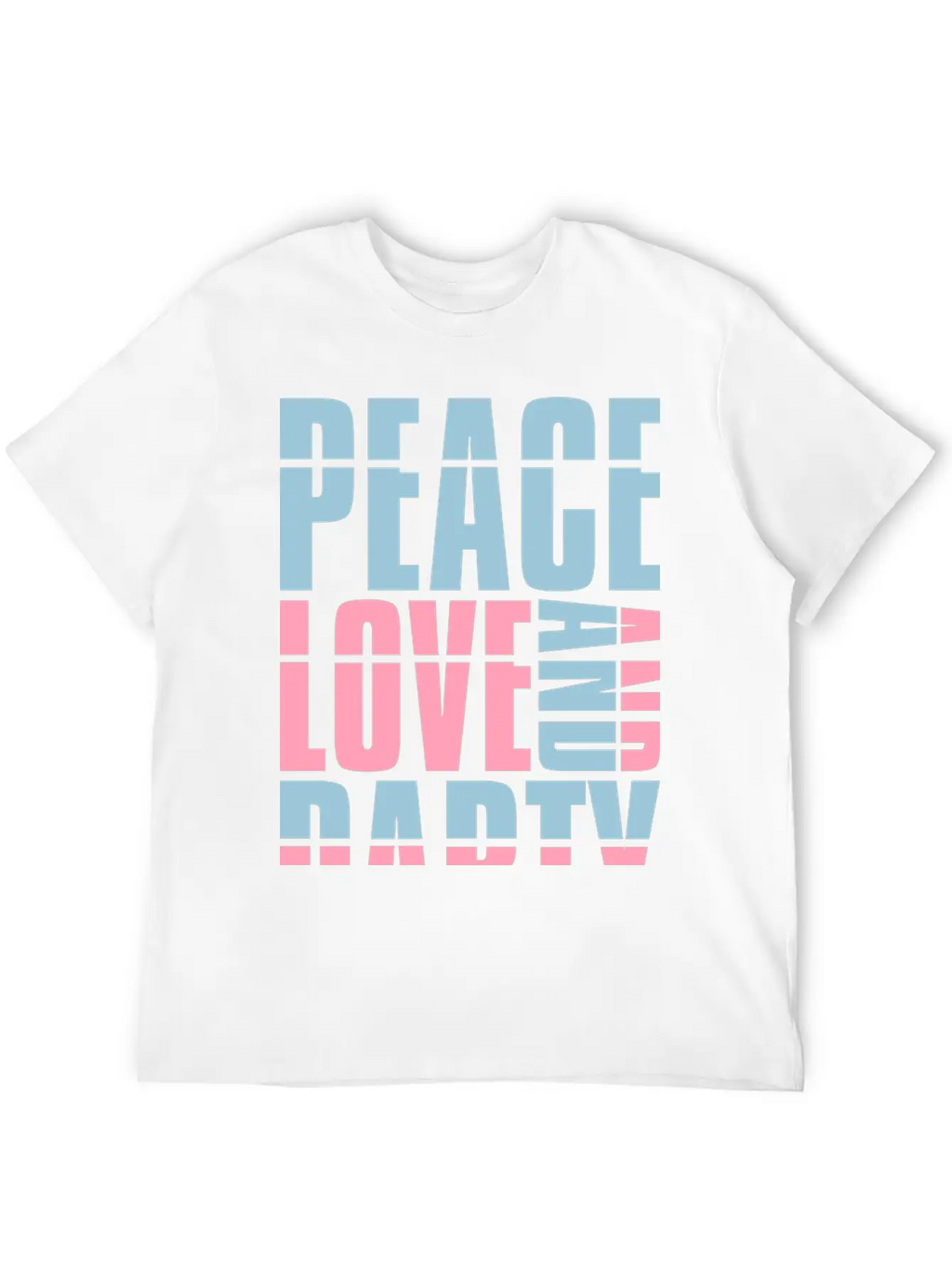 Peace Love And Party Concert Crew Friends Saying D Classic Cotton Tee – Unisex Comfort For Any Season