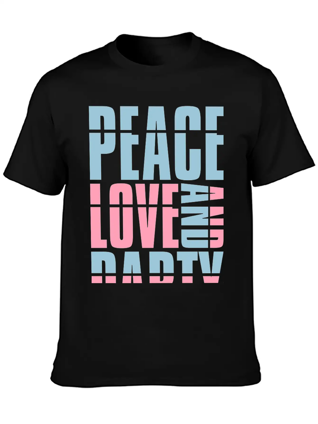 Peace Love And Party Concert Crew Friends Saying D Classic Cotton Tee – Unisex Comfort For Any Season