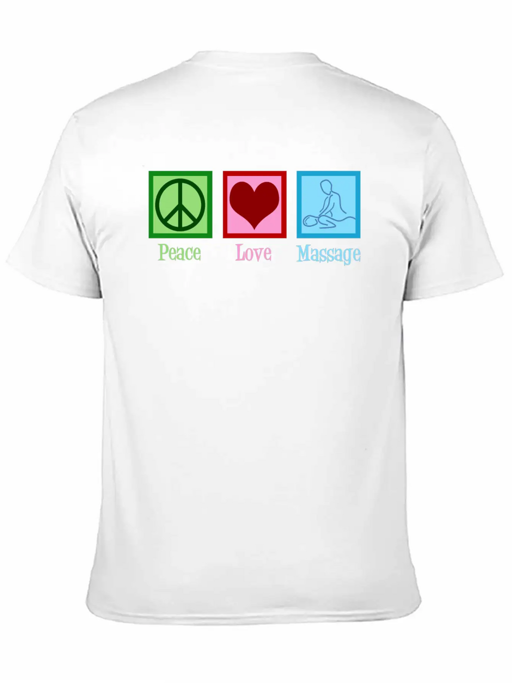 Peace Love Massage Therapy Essential Cotton Tee For Daily Outfits – Unisex Style