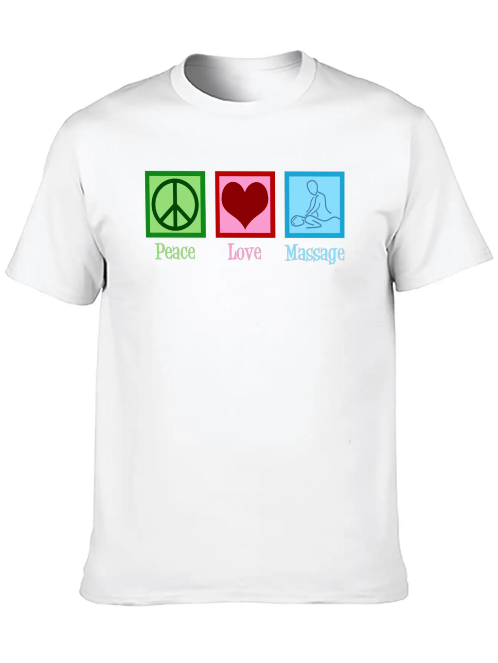 Peace Love Massage Therapy Essential Cotton Tee For Daily Outfits – Unisex Style