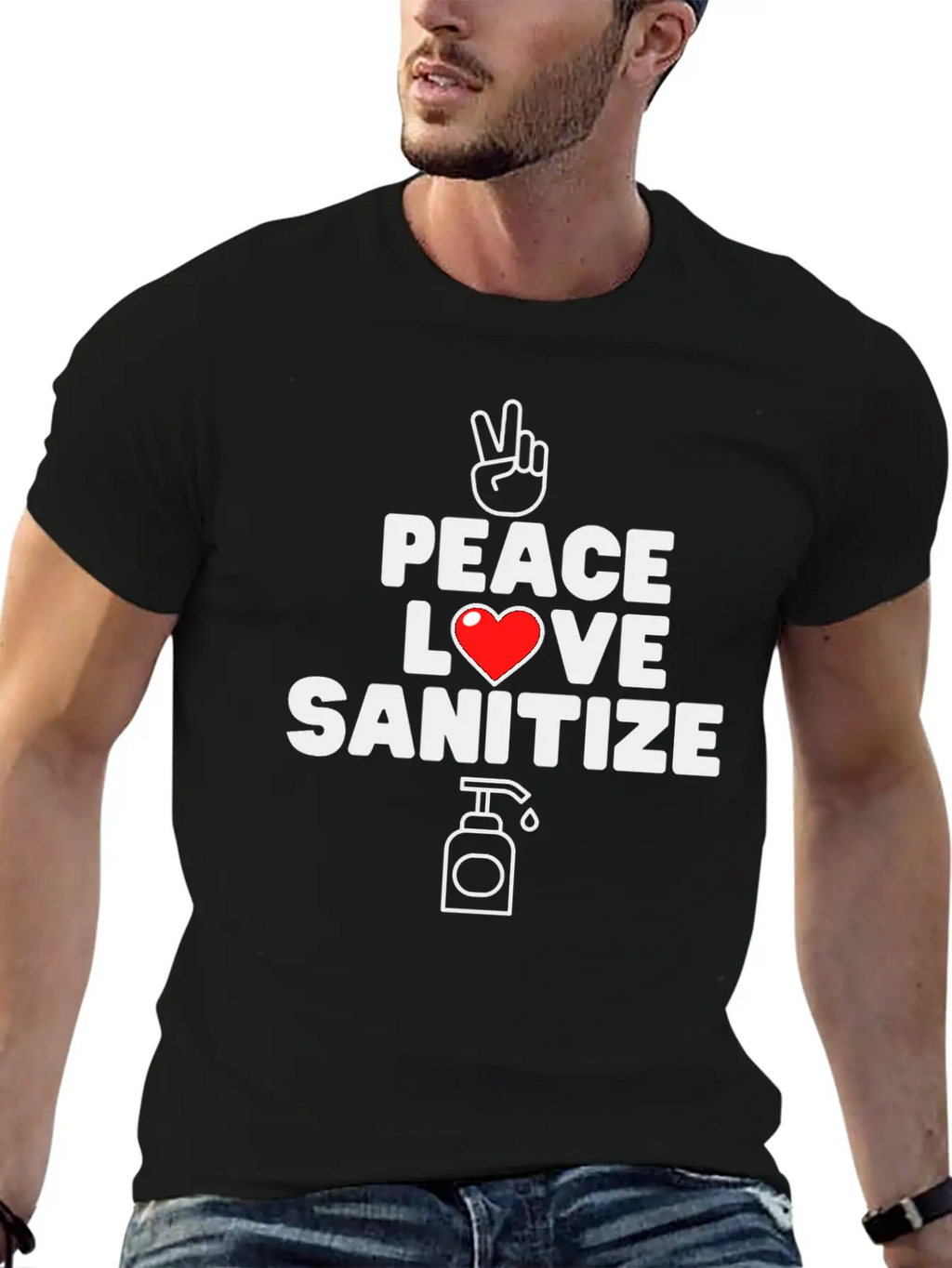 Peace Love Sanitize Funny Social Distancing Gift Classic Cotton Tee – Unisex Comfort For Any Season