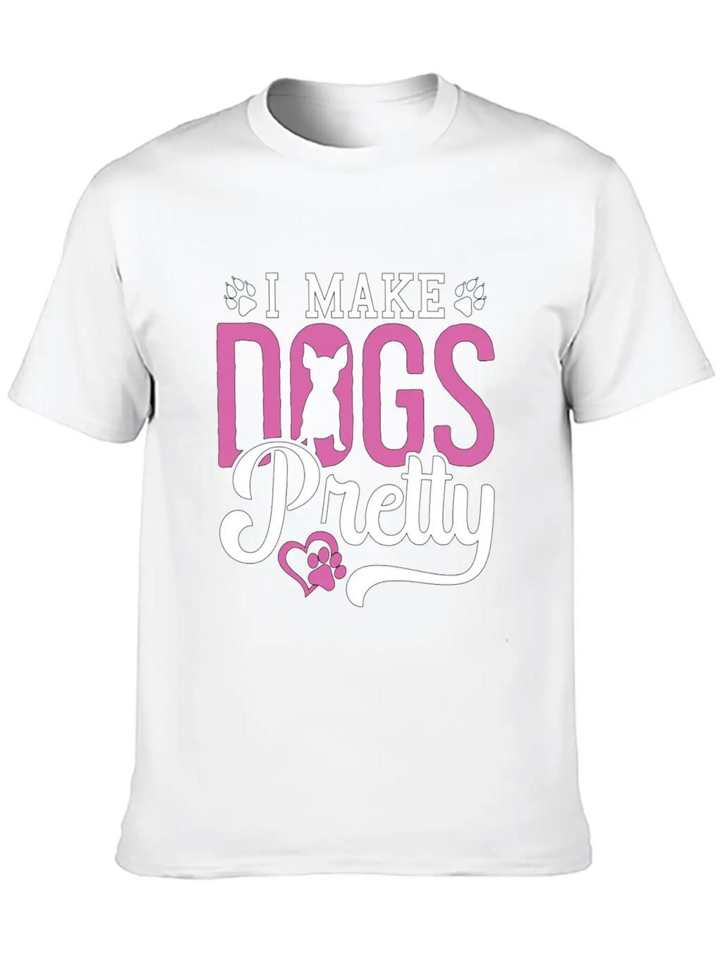 Pet Groomer I Make Dogs Pretty Pet Salon Groomer Breathable Soft Cotton T-Shirt – Timeless Casual Look