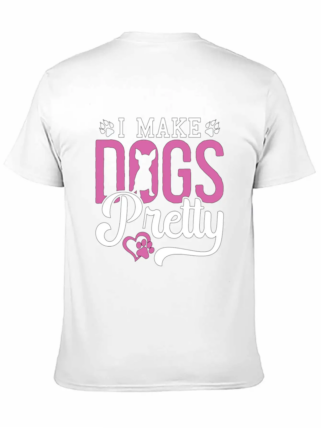 Pet Groomer I Make Dogs Pretty Pet Salon Groomer Breathable Soft Cotton T-Shirt – Timeless Casual Look