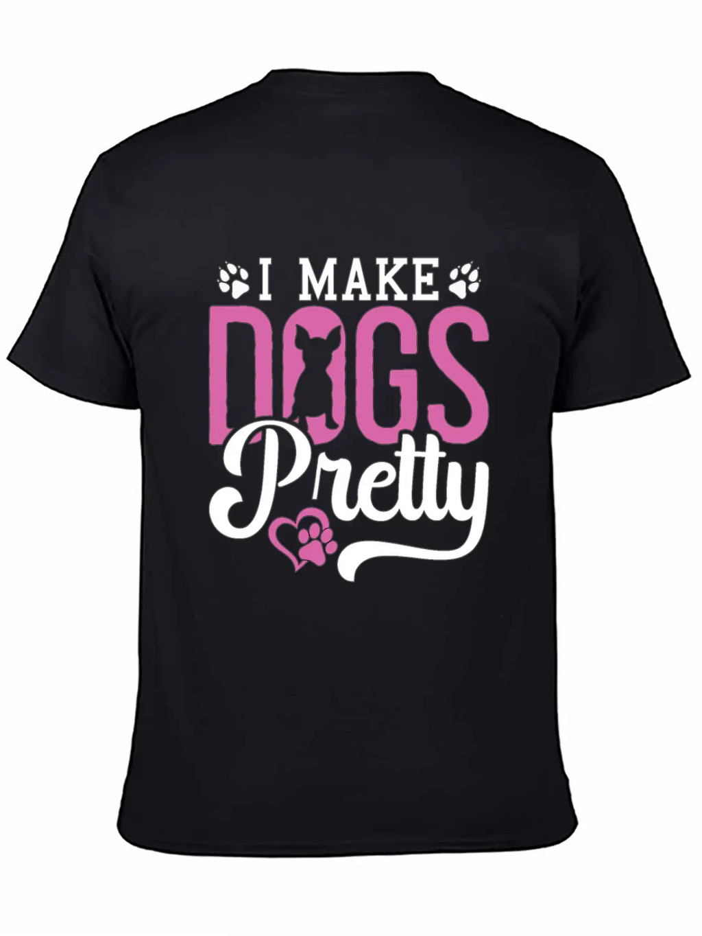Pet Groomer I Make Dogs Pretty Pet Salon Groomer Breathable Soft Cotton T-Shirt – Timeless Casual Look
